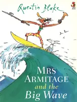 Frau Armitage und die große Welle - Mrs Armitage And The Big Wave