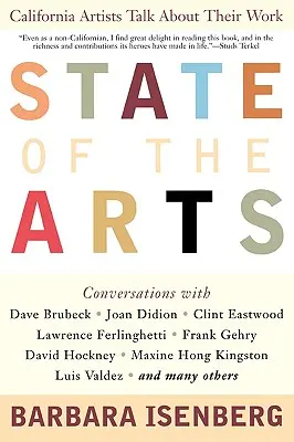 Zustand der Künste: Kalifornische Künstler sprechen über ihre Arbeit - State of the Arts: California Artists Talk About Their Work