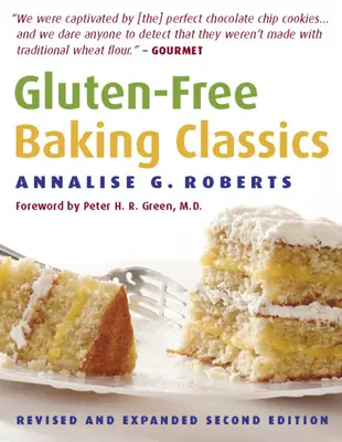 Glutenfreie Bäckerei-Klassiker - Gluten-Free Baking Classics