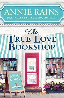 Der Buchladen der wahren Liebe - The True Love Bookshop