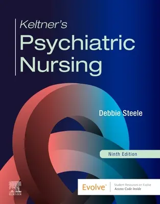 Keltner's Psychiatrische Krankenpflege - Keltner's Psychiatric Nursing