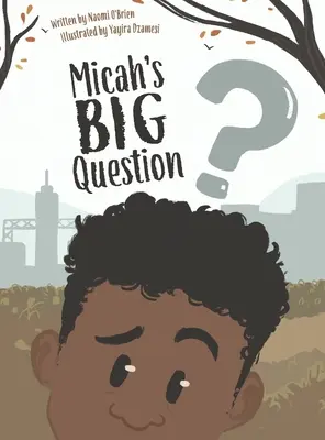 Micahs große Frage - Micah's Big Question