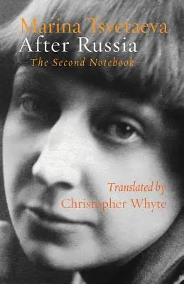 Nach Russland: Das zweite Notizbuch - After Russia: The Second Notebook