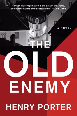 Der alte Feind - The Old Enemy