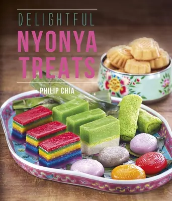 Köstliche Nyonya-Leckereien - Delightful Nyonya Treats