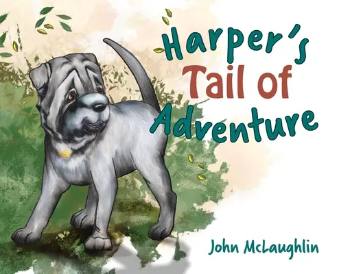 Harpers Schwanz des Abenteuers - Harper's Tail of Adventure
