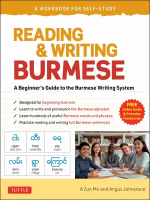 Burmesisch lesen und schreiben: Ein Arbeitsbuch zum Selbststudium: Richtiges Lesen, Schreiben und Aussprechen von Burmesisch lernen - Reading & Writing Burmese: A Workbook for Self-Study: Learn to Read, Write and Pronounce Burmese Correctly