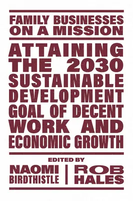 Das 2030-Ziel für nachhaltige Entwicklung, menschenwürdige Arbeit und Wirtschaftswachstum zu erreichen - Attaining the 2030 Sustainable Development Goal of Decent Work and Economic Growth