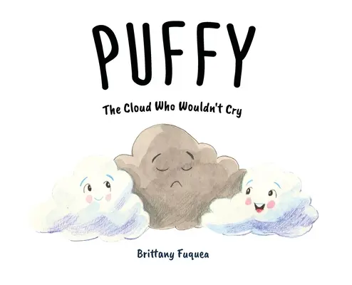 Puffy, die Wolke, die nicht weinen wollte - Puffy the Cloud Who Wouldn't Cry