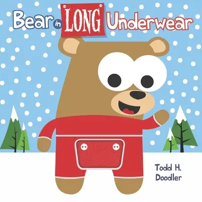 Bär in langer Unterwäsche - Bear in Long Underwear