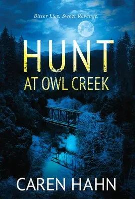 Jagd am Owl Creek - Hunt at Owl Creek