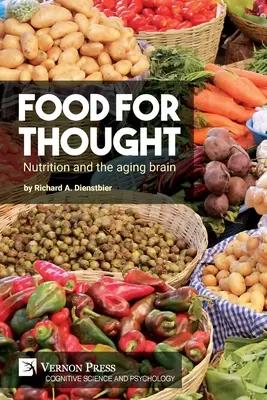 Stoff zum Nachdenken: Ernährung und das alternde Gehirn - Food for thought: Nutrition and the aging brain