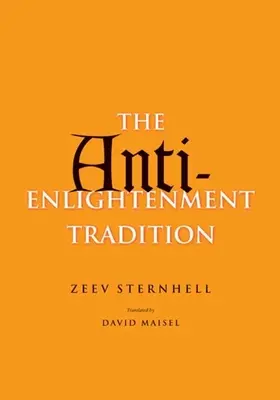 Antiaufklärerische Tradition - Anti-Enlightenment Tradition