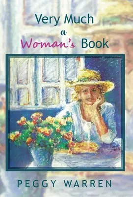 Ein Buch ganz im Zeichen der Frau - Very Much a Woman's Book