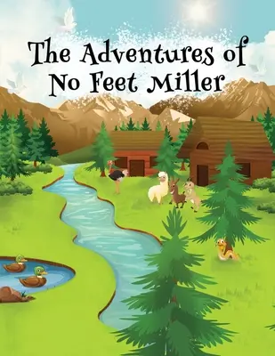 Die Abenteuer von No Feet Miller - The Adventures of No Feet Miller