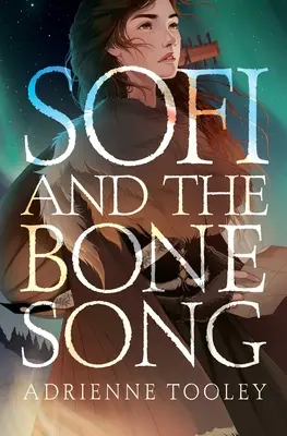 Sofi und das Knochenlied - Sofi and the Bone Song