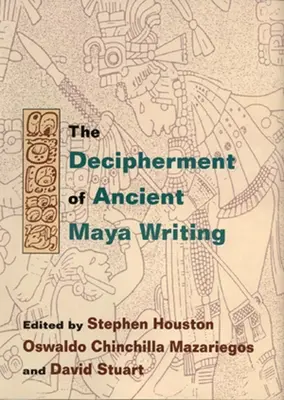 Die Entzifferung der alten Maya-Schrift - Decipherment of Ancient Maya Writing