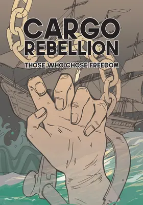 Die Rebellion der Fracht: Diejenigen, die die Freiheit wählten - The Cargo Rebellion: Those Who Chose Freedom