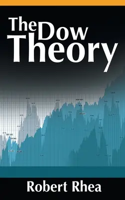 Die Dow-Theorie - The Dow Theory