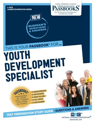 Spezialist für Jugendförderung (C-4976): Studienführer für Sparbücher - Youth Development Specialist (C-4976): Passbooks Study Guide