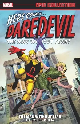 Daredevil Epic Collection: Der Mann ohne Furcht - Daredevil Epic Collection: The Man Without Fear