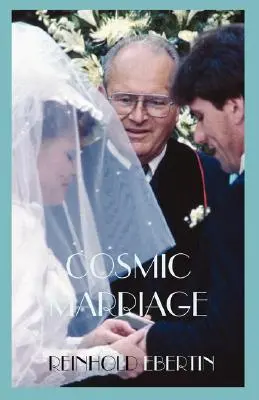 Kosmische Heirat - Cosmic Marriage