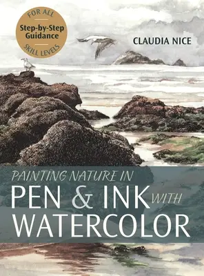 Malen der Natur mit Feder und Tinte und Aquarellfarben - Painting Nature in Pen & Ink with Watercolor