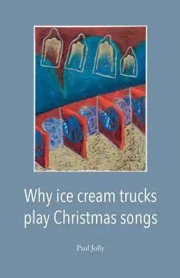 Warum Eiscreme-Trucks Weihnachtslieder spielen - Why Ice Cream Trucks Play Christmas Songs