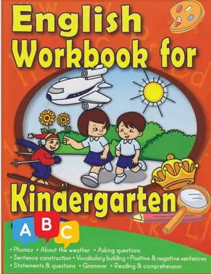 Englischsprachige Aktivitäten und Übungen: Für Vorschule und Kindergarten - English Language Activity And Practice: For Preschool And Kindergarten