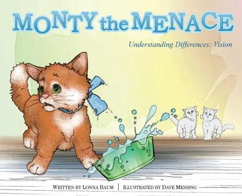 Monty die Bedrohung: Unterschiede verstehen: Vision - Monty the Menace: Understanding Differences: Vision
