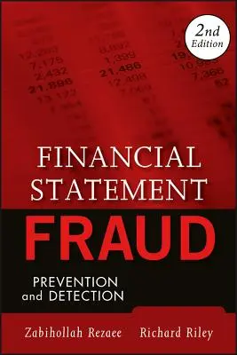 Betrug bei Finanzberichten: Prävention und Aufdeckung - Financial Statement Fraud: Prevention and Detection