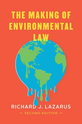 Die Entstehung des Umweltrechts - The Making of Environmental Law