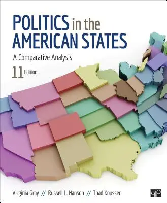 Politik in den amerikanischen Staaten: Eine vergleichende Analyse - Politics in the American States: A Comparative Analysis