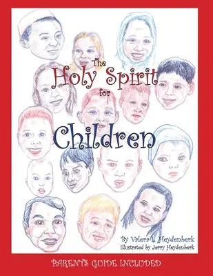 Der Heilige Geist für Kinder - The Holy Spirit for Children