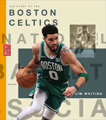 Die Geschichte der Boston Celtics - The Story of the Boston Celtics