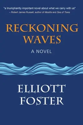 Reckoning Waves