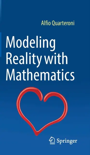 Modellierung der Realität mit Mathematik - Modeling Reality with Mathematics