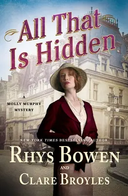 Alles, was verborgen ist: Ein Molly Murphy-Krimi - All That Is Hidden: A Molly Murphy Mystery