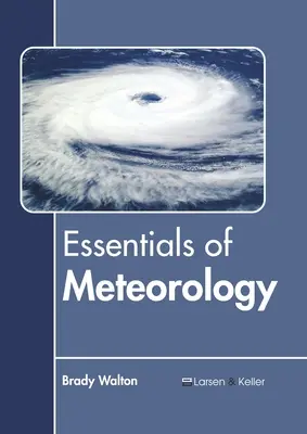 Grundzüge der Meteorologie - Essentials of Meteorology