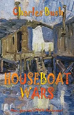Hausbootkriege - Houseboat Wars