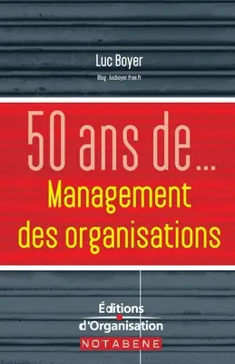 50 ans de management des organisations