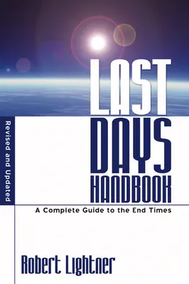 Endzeit-Handbuch - Last Days Handbook