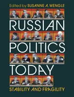 Russische Politik heute: Stabilität und Fragilität - Russian Politics Today: Stability and Fragility