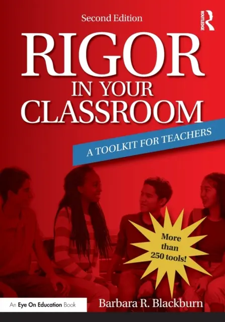 Strenge in Ihrem Klassenzimmer: Ein Toolkit für Lehrkräfte - Rigor in Your Classroom: A Toolkit for Teachers