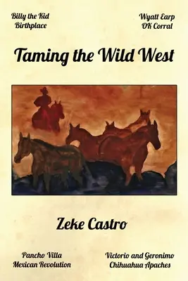 Den Wilden Westen zähmen - Taming the Wild West