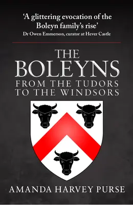 Die Boleyns: Von den Tudors zu den Windsors - The Boleyns: From the Tudors to the Windsors