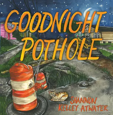 Gute Nacht, Schlagloch - Goodnight Pothole