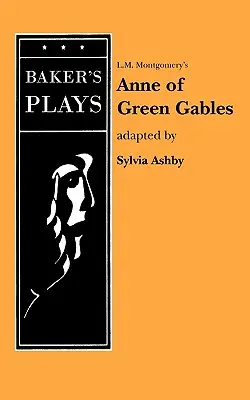 Anne von Green Gables (Nicht-musikalisch) - Anne of Green Gables (Non-Musical)