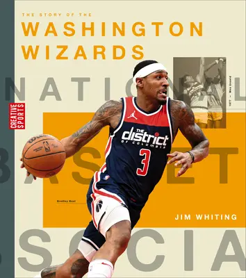 Die Geschichte der Washington Wizards - The Story of the Washington Wizards