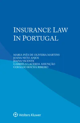 Versicherungsrecht in Portugal - Insurance Law in Portugal
